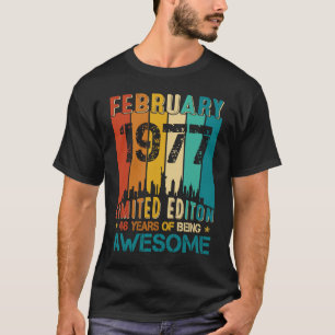 T-shirt 46e anniversaire Février 1977 46 ans d'être Awes