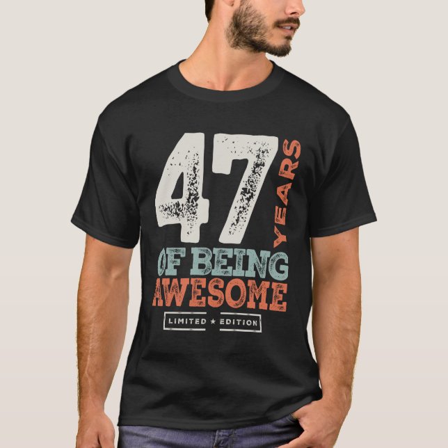 T-shirt 47 Anniversaire Amusant 47 Ans (Devant)