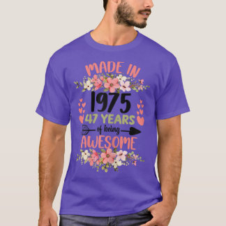 T-shirt 47 Ans 47e Anniversaire Né en 1975 Femme Fille