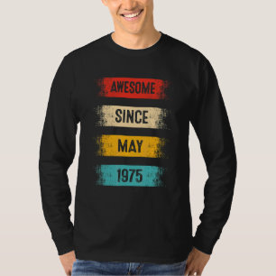 T-shirt 47 Ans Awesome Depuis Mai 1975 47e Anniversaire