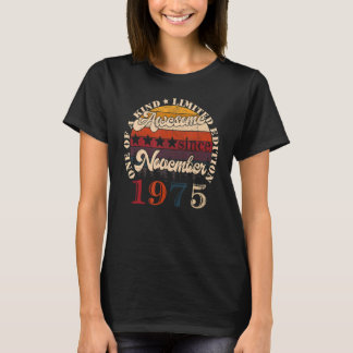 T-shirt 47 Ans Funny Awesome Depuis Novembre 1975 47t