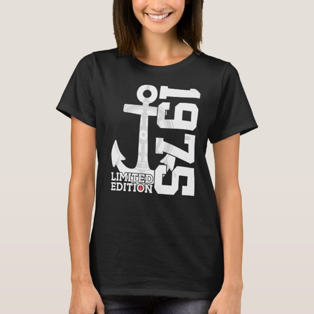 T-shirt 47 Year Capacity 1975 Sailor 47th Birthday (Devant)