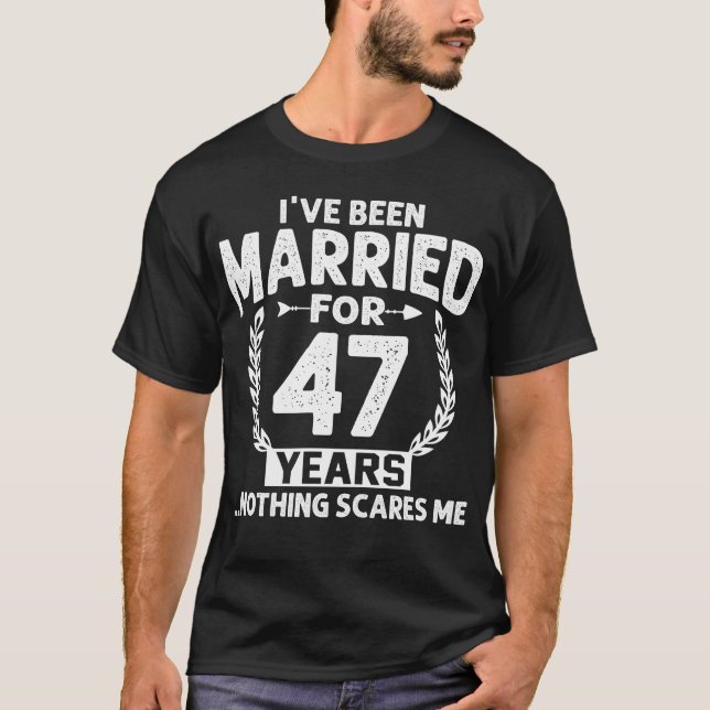 T-shirt 47e anniversaire de mon mariage 47 ans (Devant)