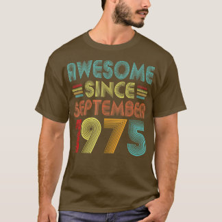 T-shirt 47e anniversaire Idée stupéfiante depuis septembre