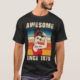 T-shirt 48 Ans Awesome depuis 1975 48ème Anniversaire Femm