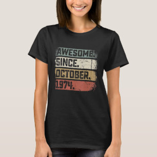T-shirt 48 Ans Awesome Depuis Octobre 1974 48e Birt