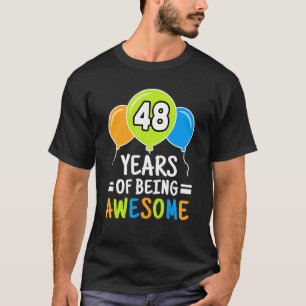 T-shirt 48 Ans D'Être Impressionnant 48e Anniversaire Ball