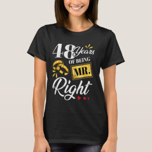T-shirt 48 Ans D'Être M. Right Funny Couple Mariage A