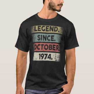 T-shirt 48 Ans Légende depuis Octobre 1974 48e Naissance