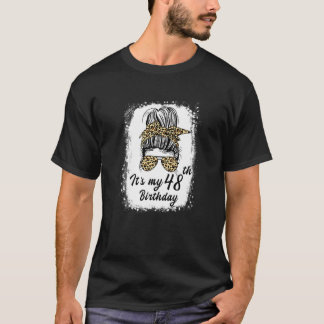 T-shirt 48 Ans Messy Bun C'est mon 48e anniversaire