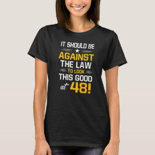 T-shirt 48e anniversaire 48 ans Anniversaire Hommes Femmes