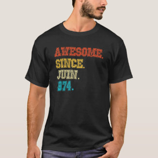T-shirt 48e anniversaire Awesome depuis février 1974 48 An