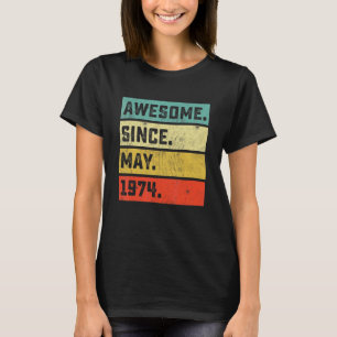 T-shirt 48e anniversaire stupéfiant depuis mai 1974 48 ans