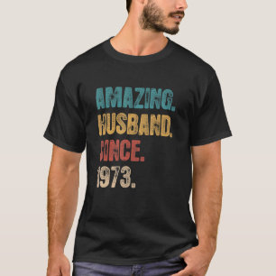 T-shirt 49 Anniversaire Mariage Pour Lui Extraordinaire Ma