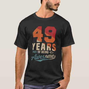 T-shirt 49 Ans D'Être Un Magnifique Rétro 49E Anniversaire