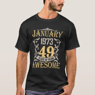 T-shirt 49 Ans Fabriqué En Janvier 1973 49E Anniversaire