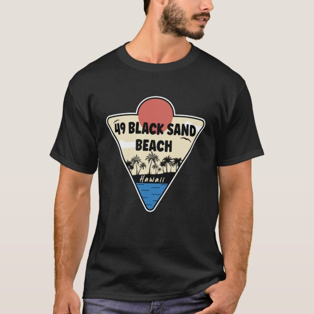 T-shirt 49 Black Sand Beach Hawaii Seashore (Devant)