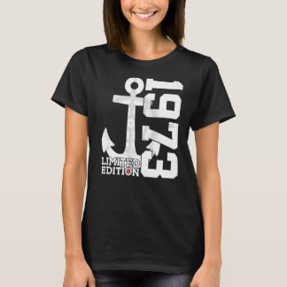 T-shirt 49 Year Capacity 1973 Sailor 49th Birthday