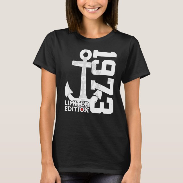 T-shirt 49 Year Capacity 1973 Sailor 49th Birthday (Devant)