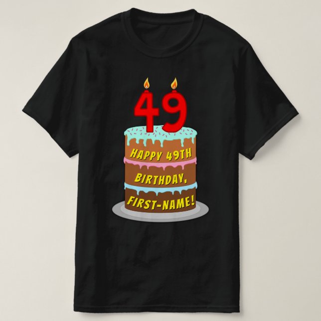 T-shirt 49e anniversaire — Fun Cake & Candles, avec nom pe (Design devant)