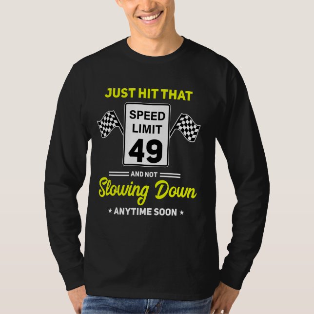 T-shirt 49e anniversaire Limite de vitesse Signal 49 mi/h  (Devant)