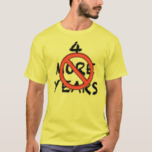 T-shirt 4 années supplémentaires - PAS ! Anti-cumbant