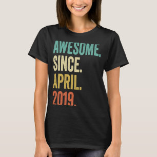 T-shirt 4 Ans Awesome Depuis Avril 2019 4e Anniversaire