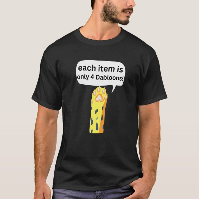 T-shirt 4 Dabloons Cat Meme ,Dabloons Doubloons Pièce Drôl (Devant)