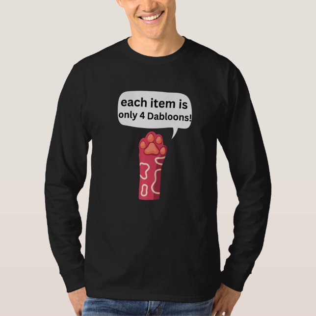 T-shirt 4 Dabloons Mème Chat Dabloons Doubloons Pièce Chat (Devant)
