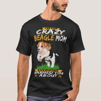 T-shirt 4 Je suis la folle maman Beagle Beagle
