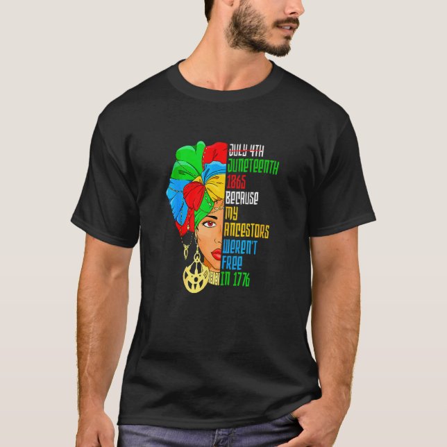 T-shirt 4 juillet 1865 parce que mes ancêtres n'étaient pa (Devant)