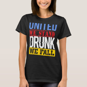 T-shirt 4 juillet American Holiday United We Stand Drunk W