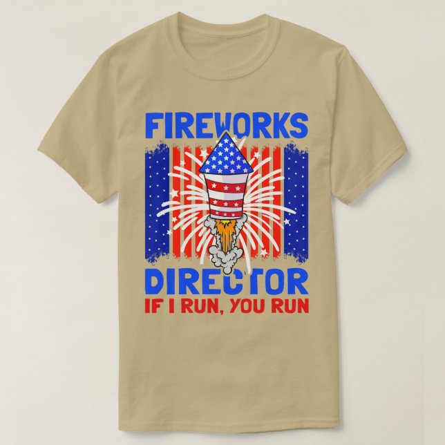 T-shirt 4 juillet Directeur Fireworks Je Vous Exécute (1) (Design devant)