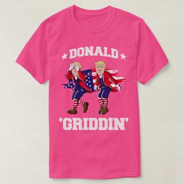 T-shirt 4 juillet Donald rump Griddy Donald Griddin (Design devant)
