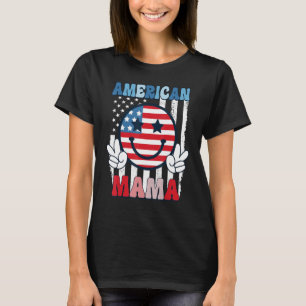 T-shirt 4 juillet Femmes Américaines Mama Smile Face USA F