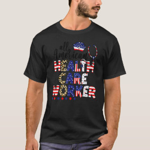 T-shirt 4 juillet Infirmière américaine en soins de santé