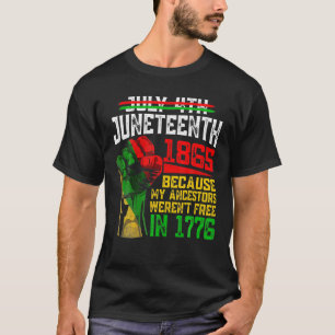 T-shirt 4 juillet Junenth 1865 Parce que mes ancêtres