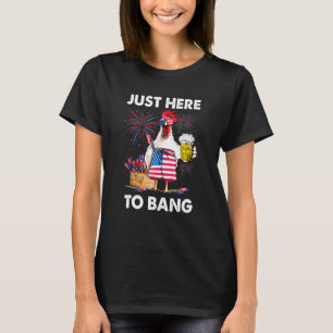 T-shirt 4 juillet juste ici pour cogner poulet drapeau Usa