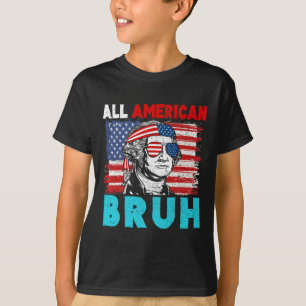 T-shirt 4 juillet Patriotique Enfants Tous Américains Bruh