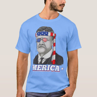 T-shirt 4 juillet Theodore Roosevelt Merica Patriotique US