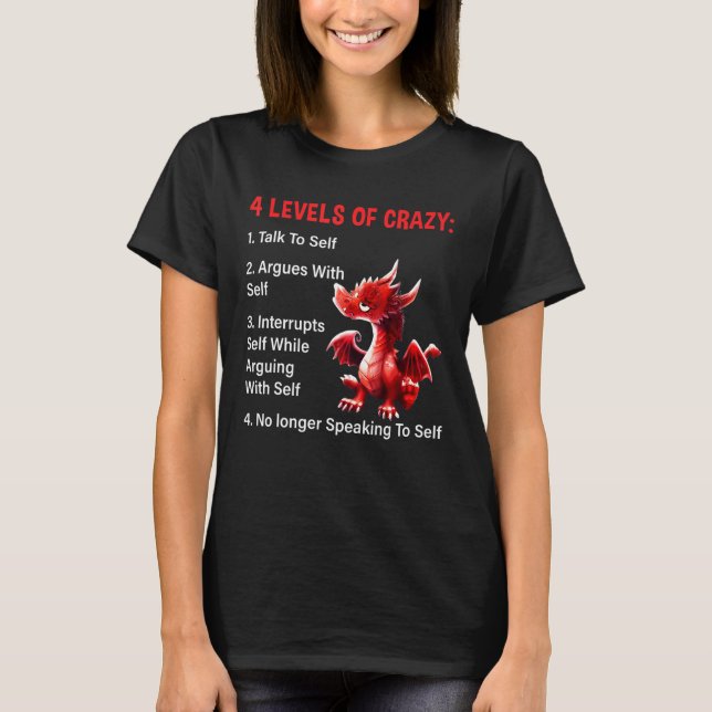 T-shirt 4 Niveaux De Discussions Folles Pour S'Argumenter  (Devant)