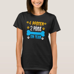 T-shirt 4 pattes 2 pieds Ein Team Chien Animal Love 1