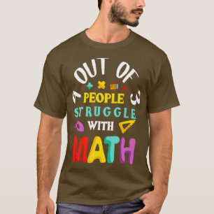T-shirt 4 personnes sur 3 luttent avec les maths