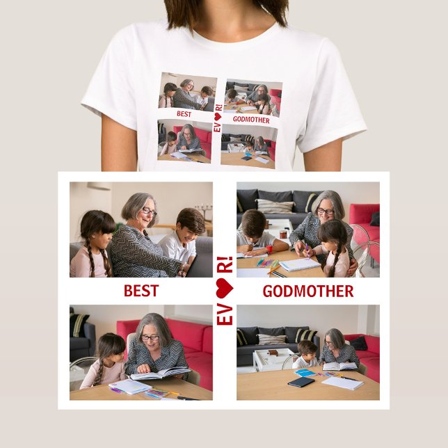 T-shirt 4 Photos Meilleur Godmère Jamais Coeur Photo Colla (Best Godmother Ever! Heart. Photo collage, 4 personalized photos. Elegant, modern gift Mother's Day)