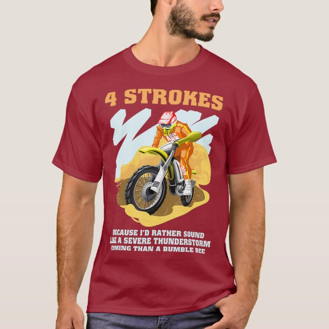 T-shirt 4 Strokes Motocross Dirt Bike Rider Racing (Devant)