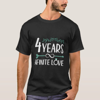 T-shirt 4 Years Infinite Love 4Th Wedding Anniversary