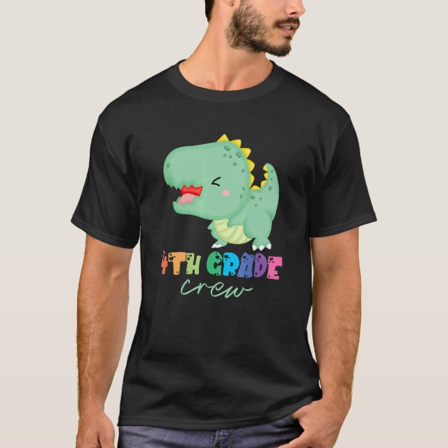 T-shirt 4e Année Équipe Cute Dinosaur Premier Jour De L'Éc (Devant)