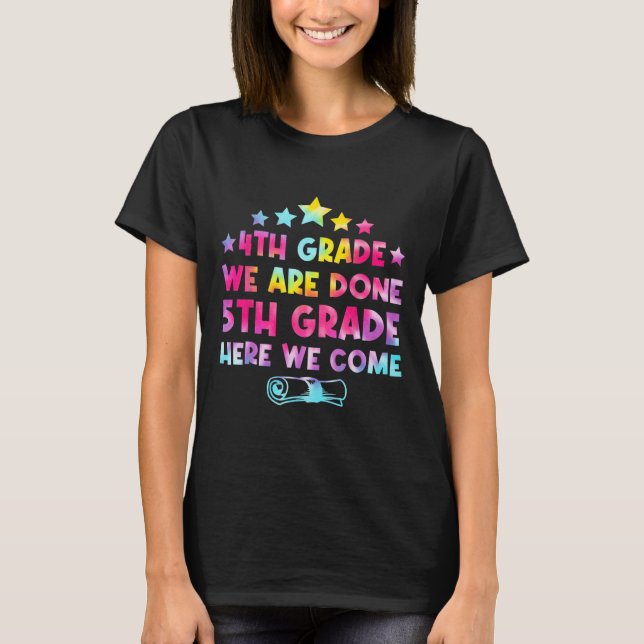 T-shirt 4e année Graduation Tee Dye 5e année Ici nous Com (Devant)