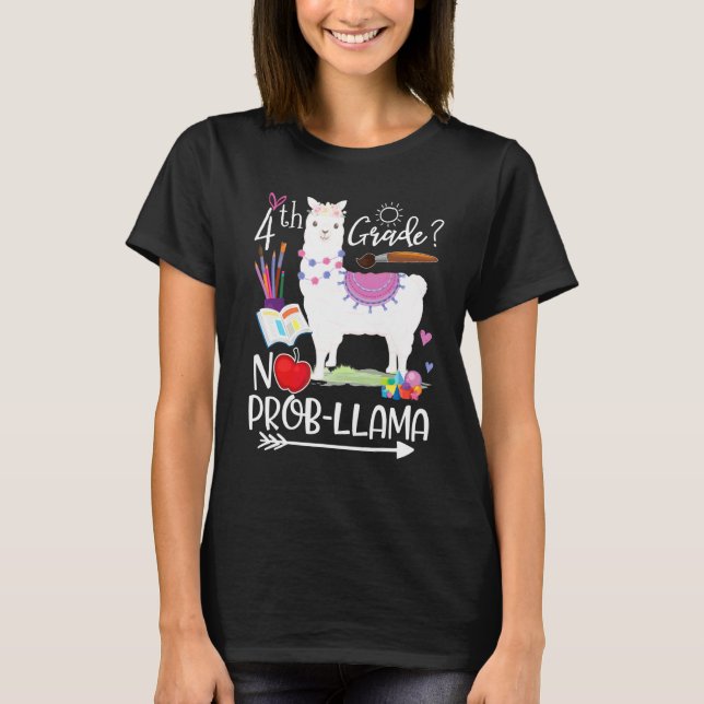 T-shirt 4e année Llama sans problème premier jour d'école  (Devant)