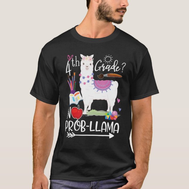 T-shirt 4e année No Prob Llama Premier jour de l'école (Devant)
